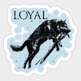 Loyal Friend Sticker